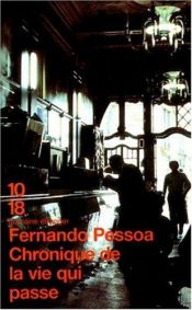 book cover of Cronaca della vita che passa by Фернандо Пессоа