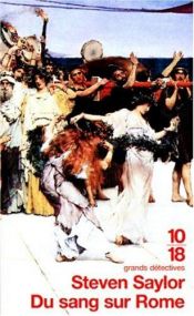 book cover of Du sang sur Rome by Steven Saylor