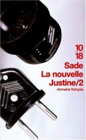 book cover of La nouvelle Justine: ou Les malheurs de la vertu by ماركيز دي ساد