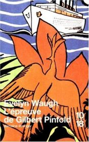 book cover of L'epreuve de gilbert pinfold by Evelyn Waugh