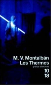 book cover of Les thermes by Manuel Vázquez Montalbán