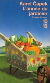 book cover of L'Année du jardinier by Karel Capek