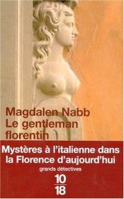 book cover of Le Gentleman florentin by Magdalen Nabb