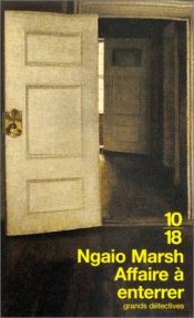 book cover of Affaire à enterrer by Ngaio Marsh