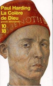 book cover of La Colère de Dieu by Paul Charles Doherty