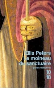 book cover of Le moineau du Sanctuaire by Edith Pargeter