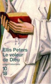 book cover of Le voleur de Dieu by Edith Pargeter