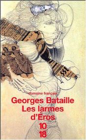 book cover of Les larmes d'Eros by Georges Bataille