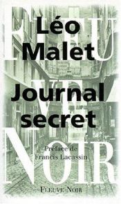 book cover of Journal secret by Léo Malet