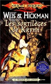 book cover of Contes des lancedragons. 7. les sortileges de krynn by Margaret Weis