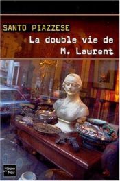 book cover of Das Doppelleben von M. Laurent by Santo Piazzese