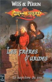 book cover of Les Frères d'armes by Margaret Weis