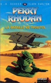 book cover of Perry Rhodan n° 058 : La bataille de Panotol by Karl-Herbert Scheer