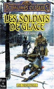 book cover of Soldiers of Ice (Forgotten Realms - The Harpers) by David Cook