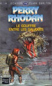 book cover of Le Gouffre entre les galaxies by Karl-Herbert Scheer