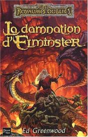 book cover of La Damnation d'Elminster by Ed Greenwood