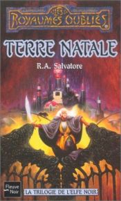 book cover of Terre natale by Robert Anthony Salvatore