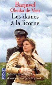 book cover of Les dames à la licorne by 赫内·巴赫札维勒