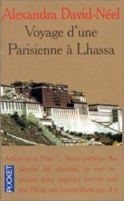 book cover of Voyage D'une Parisienne a LHassa by Alexandra David-Néel