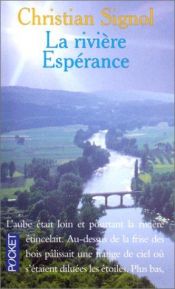 book cover of La rivière Espérance. 1 by Christian Signol