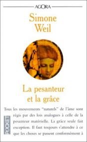 book cover of La Pesanteur et la grâce by Simone Weil