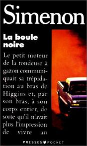 book cover of La boule noire by Georges Simenon