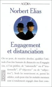 book cover of Engagement et distanciation by Norbert Elias