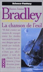 book cover of La Chanson de l'exil by Marion Zimmer Bradley