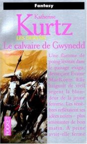 book cover of Calvaire de gwynedd by Кэтрин Куртц