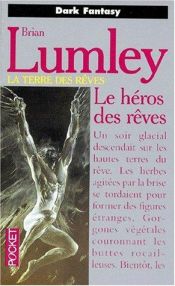 book cover of Héros des rêves by Brian Lumley