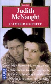 book cover of L'Amour en fuite by Judith McNaught