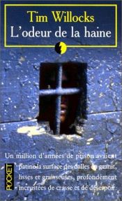 book cover of L'Odeur de la haine by Tim Willocks