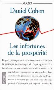 book cover of Les infortunes de la prospérité by Daniel Cohen