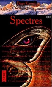 book cover of Spectres by Dean Koontz