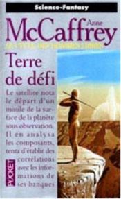 book cover of Cycle des hommes libres, tome 1 : Terre de liberté by Anne McCaffrey