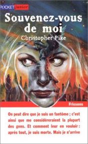 book cover of Souvenez vous de moi by Christopher Pike