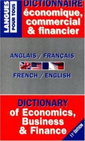 book cover of Dictionnaire de l'anglais économique et commercial by Michel Marcheteau