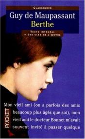 book cover of Berthe et autres contes de l'enfance by Гі дэ Мапасан