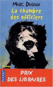 book cover of La Chambre des officiers by Marc Dugain