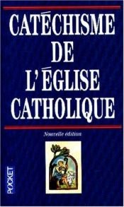 book cover of Catéchisme de l'Eglise catholique by U.S. Catholic Church