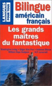 book cover of Les Grands Maîtres du fantastique. Bilingue by Collectif