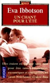 book cover of Un chant pour été by Eva Ibbotson