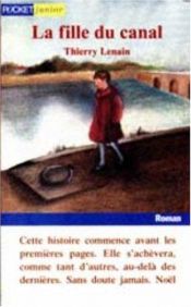 book cover of La fille du canal by Thierry Lenain