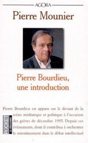 book cover of Pierre Bourdieu, une introduction by Pierre Mounier