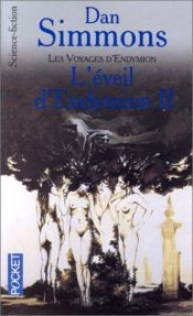 book cover of L'Eveil d'Endymion, tome 2 by ダン・シモンズ
