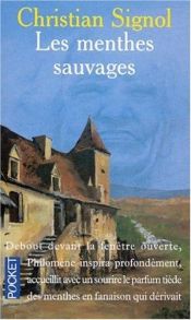 book cover of Les menthes sauvages by Christian Signol