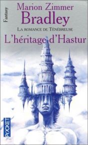 book cover of L'héritage d'Hastur by Marion Zimmer Bradley