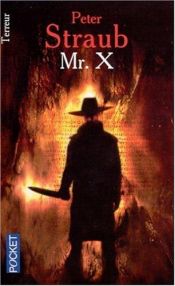 book cover of Mr. X by Peter Straub