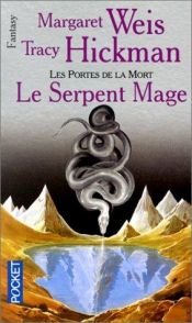 book cover of Le Serpent mage by Margaret Weis