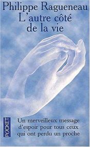 book cover of L'autre cote de la vie by Philippe Ragueneau